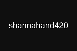 shannahand420